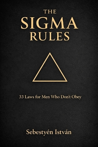 The SIGMA Rules