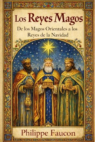 Los Reyes Magos