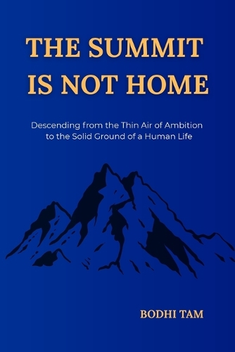 The Summit Is Not Home