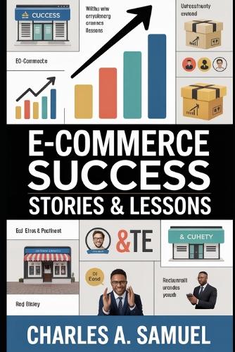 E-Commerce Success Stories & Lessons