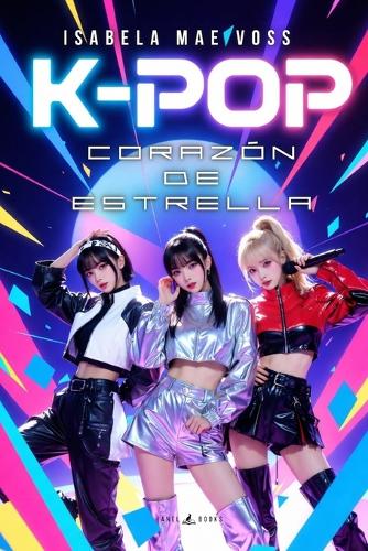 K-Pop. Corazón de Estrella