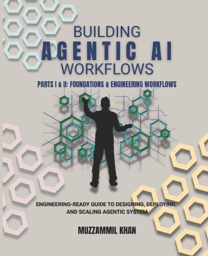 Building Agentic AI Workflows