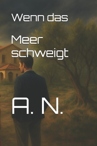 Wenn das Meer schweigt