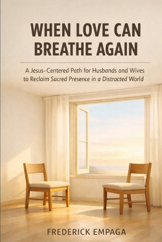When Love Can Breathe Again