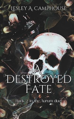A Destroyed Fate