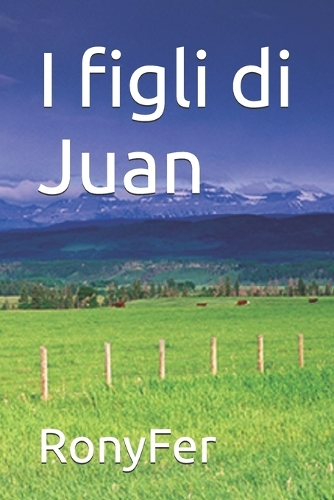 I figli di Juan