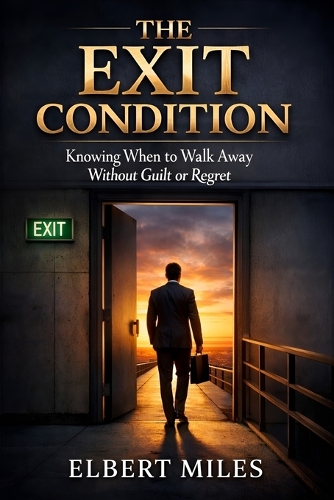 The Exit Condition