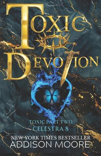 Toxic Devotion