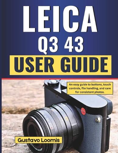 Leica Q3 43 user guide
