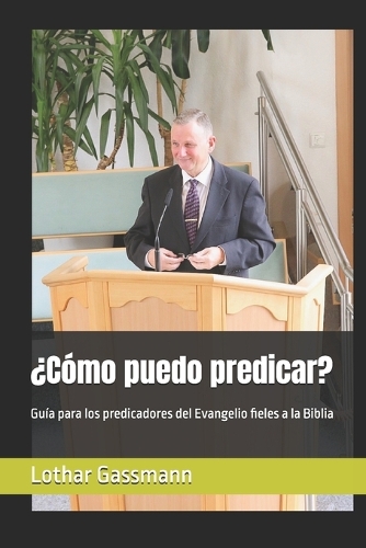 ¿Cómo puedo predicar?