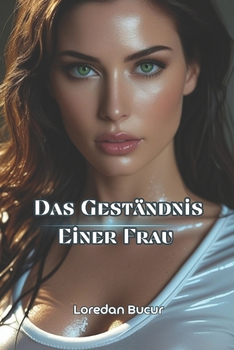 Das Geständnis Einer Frau