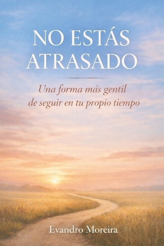 No Estás Atrasado