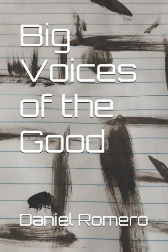 Big Voices of the Good