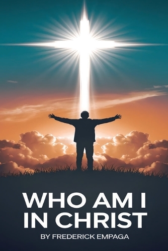 Who Am I in Christ