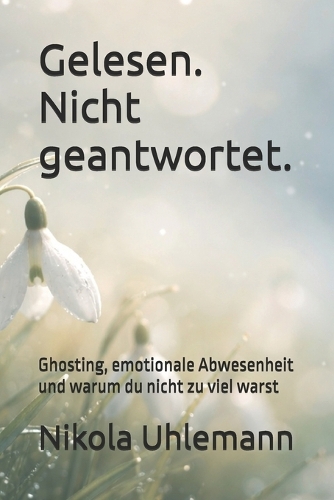 Gelesen. Nicht geantwortet.