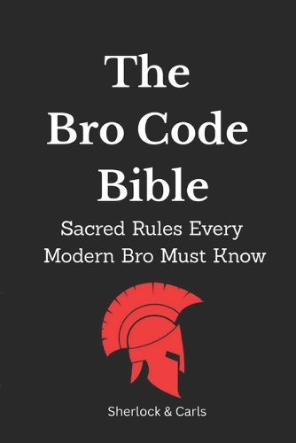 The Bro Code Bible