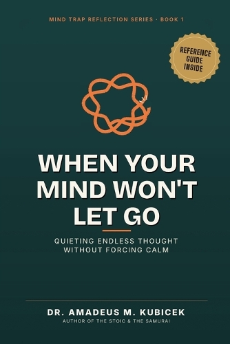 When Your Mind Won't Let Go