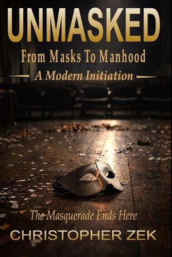Unmasked