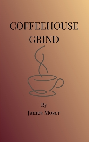 Coffeehouse Grind