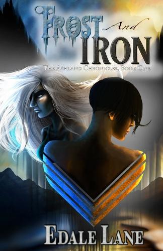 Frost and Iron