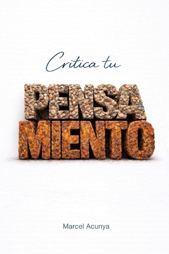 Critica tu pensamiento