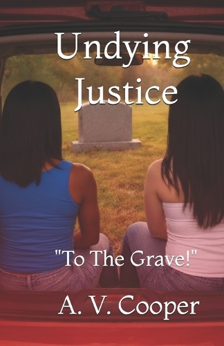 Undying Justice
