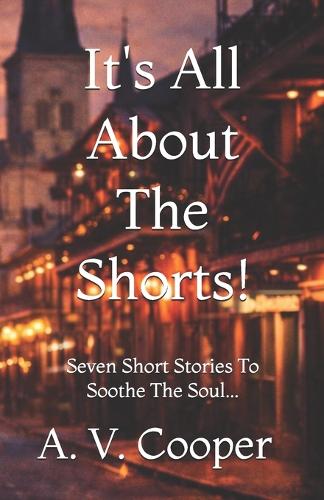 It's All About The Shorts