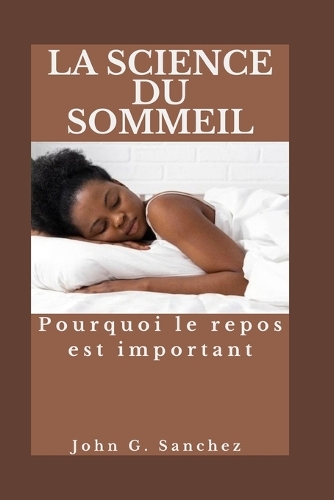 La Science Du Sommeil