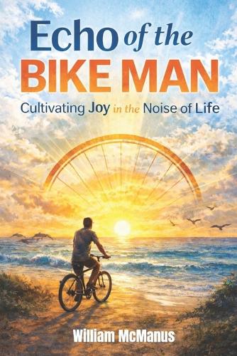 Echo of the Bike Man