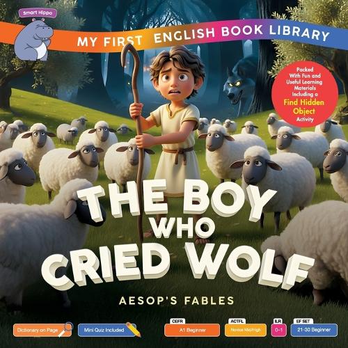 The Boy Who Cried Wolf (Smart Hippo My First English Book Library)