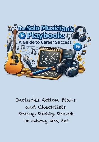 The Solo Musician's Playbook