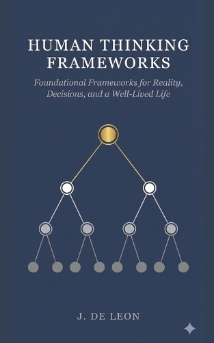 Human Thinking Frameworks
