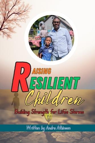 Raising Resilient Children