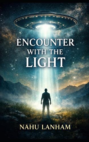 Encounter with the Light