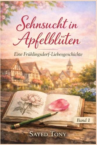 Sehnsucht in Apfelblüten
