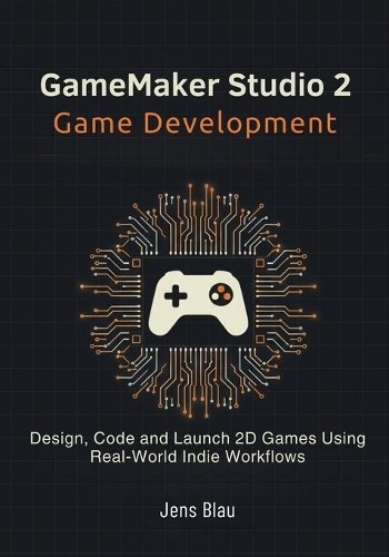 GameMaker Studio 2 Game Development