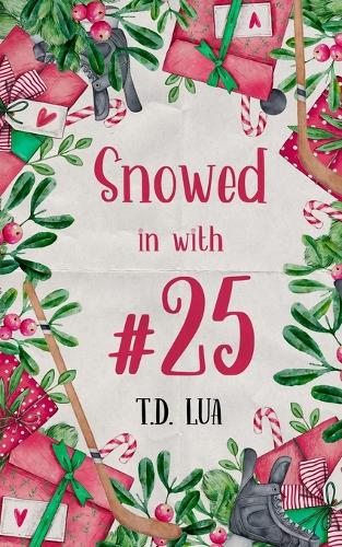 Snowed in With #25