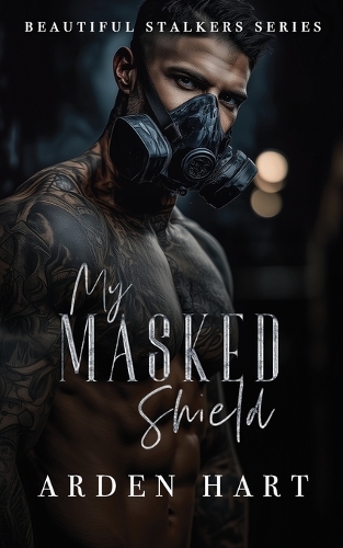 My Masked Shield