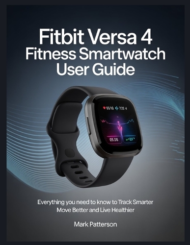 Fitbit Versa 4 Fitness Smartwatch user guide