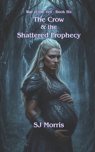 The Crow & the Shattered Prophecy