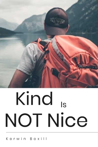 Kind is Not Nice