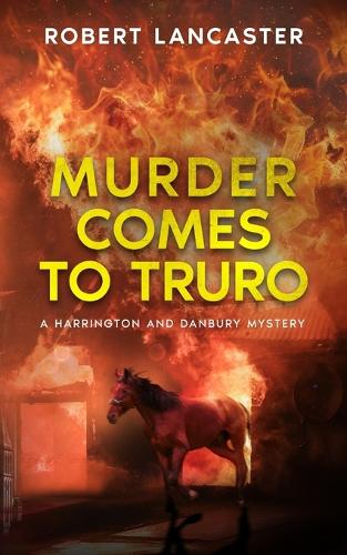 Murder Comes To Truro