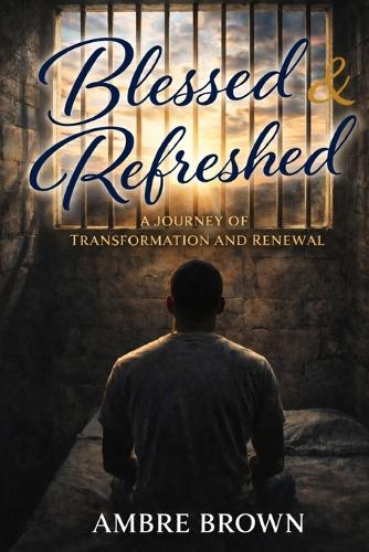 Blessed & Refreshed