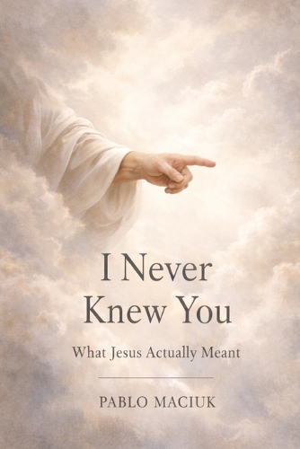 I Never Knew You