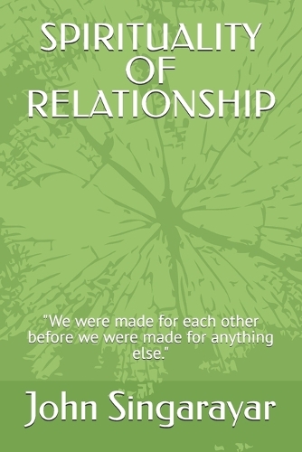 Spirituality of Relationship