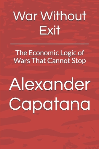 War Without Exit