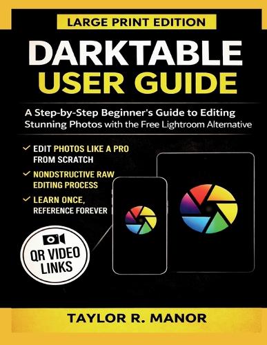 Darktable User Guide