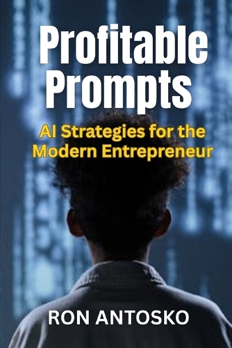 Profitable Prompts