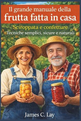 Il grande manuale della frutta fatta in casa