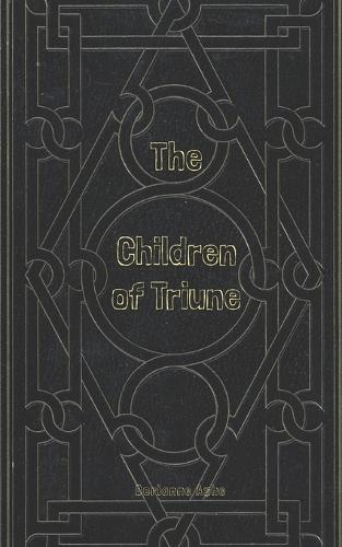 The Children of Triune